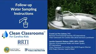 Follow-up Water Sampling Instructions - Clean Classrooms for Carolina Kids™