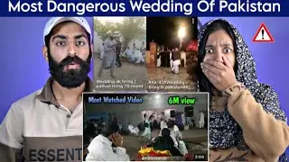 Indian Reaction : Pathan Wedding Firing In Pakistan | Pakistan Biggest Karak Wedding 😨