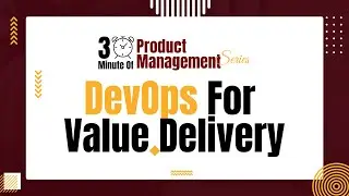 DevOps For Value Delivery