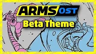 ARMS OST - Grand Prix Main Theme BETA