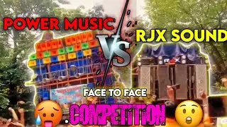 Power music vs RJX sound face to face competition 👿🥵👀#powermusic #djsarzan #facetofacecompetition 
