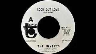 The Inverts - Look Out Love