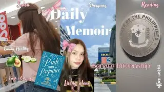 Video Journal🎀: Living alone🦢|Reading📚|Shopping🛍| Eating Healthy🍅|Senate Intership⚖️