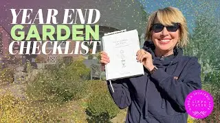 Year End Garden Checklist | Linda Vater 🌿