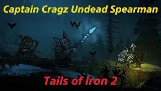 Captain Cragz Undead Spearman | Tails of Iron 2: Whiskers of Winter