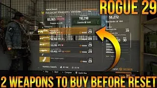 THE DIVISION | ROGUE 29 TWO WEAPONS YOU NEED TO BUY BEFORE VENDOR RESET