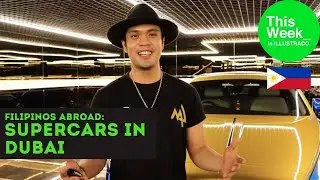Dubai Supercars, Pinoy life in Germany, Hong Kong, Canada, Filipino Music & More &ndash; This Week