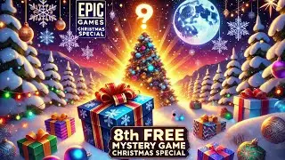 8TH Mystory game on EPIC GAMES leaked! AAA title game 25 december 2024.