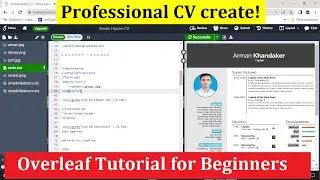 Overleaf Tutorial for Beginners (Create a CV) | Latex Overleaf Tutorial