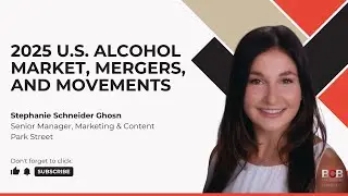 U.S. Alcohol Industry 2025: Trends in Distribution and M&A