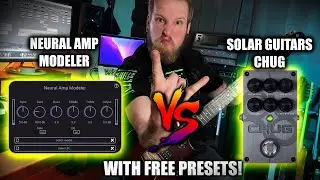 Будет ли N.A.M. CHUG?! | Neural Amp Modeler против педали Solar Guitars CHUG