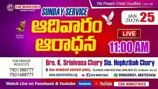 Sunday Service #online || Eda Ministries || Sis.Hephzibah Chary // Bro.Srinivasa chary