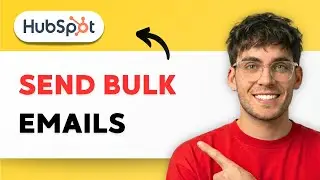 How to Send Bulk Emails on HubSpot [2026 Full Guide]