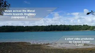 Coastal Views No. 8 - Views across the Menai Straits towards Anglesey (viewpoint 2)