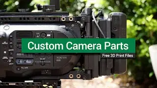 Designing and 3D Printing Custom Camera Parts (that are actually good) // FS7 V Back and Plates