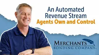 Merchants Bonding Company and The Hub Express - An Automated Revenue Stream Agents Own and Control