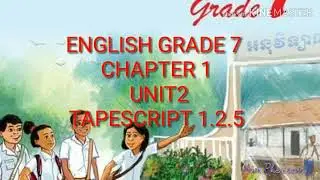 Tapescript 1.2.5 English Grade 7