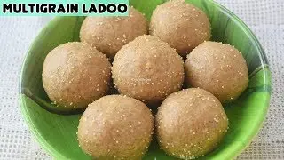 Multigrain Ladoo Recipe - मल्टीग्रेन आटे के लड्डू रेसिपी - Priya R - Magic of Indian Rasoi