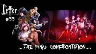 The Letter Part 33 - Luke Final + Everyone Lives ENDING