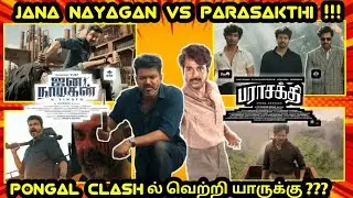Who will be Winner on Pongal clash Jana Nayagan or Parasakthi ???