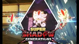 Sonic X Shadow Generations - Super Shadow Generations