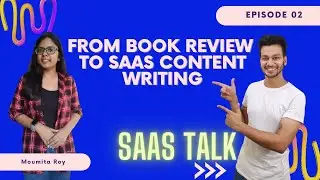 SaaS Talk with Pratik | Episode 02- In English | Conversation on Content Writing In SaaS@bookishbong1111