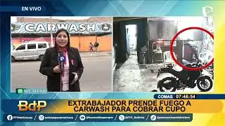 Cae extrabajador de carwash por extorsionar e intentar quemar negocio en Comas (2/2)