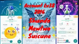 Pokemon Go Account Lv38 Shundo ✨Mewtow✨,Shundo✨Suicune ✨|| Nakibo90