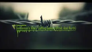 Gentleman's Vibe - Cuffing Season (Prod -Azel North)
