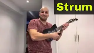 How To Strum A Ukulele-Easy Tutorial-Beginner Instructions