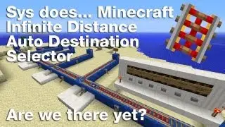Minecraft: Infinite Distance Auto Destination Selector