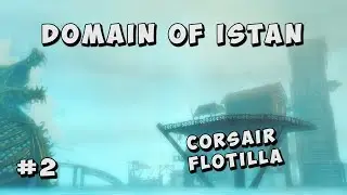 Guild Wars 2 - Ambient Dialogue: Domain of Istan | Corsair Flotilla