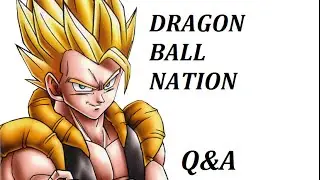Dragon Ball Nation Q&A #24