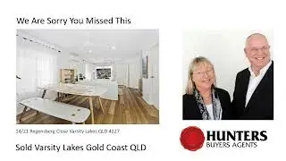 We Are Sorry You Missed This - Varsity Lakes Qld