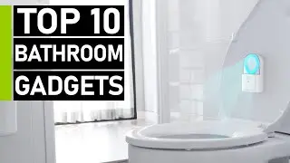Top 10 Useful Bathroom Gadgets & Accessories | New Bathroom Invention