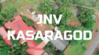 JNV KASARAGOD campus overview