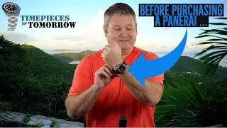 Before Purchasing a Panerai Watch...