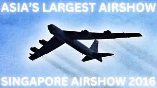 SINGAPORE AIRSHOW 2016 | Boeing B-52 Stratofortress