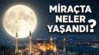 Miraç gecesinin sırrı : Sidretü'l münteha.