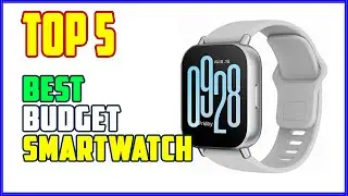 TOP 5 Best Budget Smartwatch | Don’t Buy an Expensive Smartwatch Until You See These