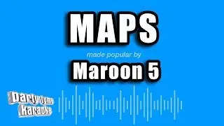 Maroon 5 - Maps (Karaoke Version)