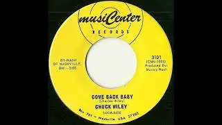 Chuck Wiley - Come Back Baby