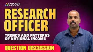 Trends & Pattern of National Income | Question Discussion | Research Officer Kerala PSC Notification