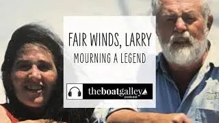 Mourning Larry Pardey