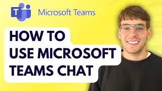 How to Use Microsoft Teams Chat [2026 Full Guide]