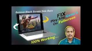 How to Fix Games Not Running In Full Screen Mode  Fix Small Screen Gameplay Issue On Windows 11, 10