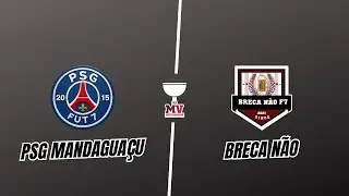 PSG MANDAGUA&Ccedil;U vs BRECA N&Atilde;O | Ta&ccedil;a MV Multimarcas Fut 7 | Quartas de Finais | Maring&aacute; | 2025