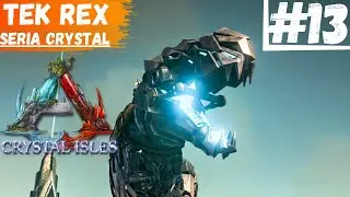 🦕 Oswajanie Tek T-Rex na 162 lvl - ARK Survival Evolved PL #13 na Crystal Isles