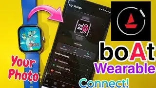 Boat Smartwatch Ko Phone Se Kaise Connect Kare | Boat watch Connect To Phone | Boat Wearables App