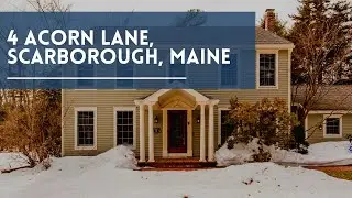 4 Acorn Lane, Scarborough, Maine